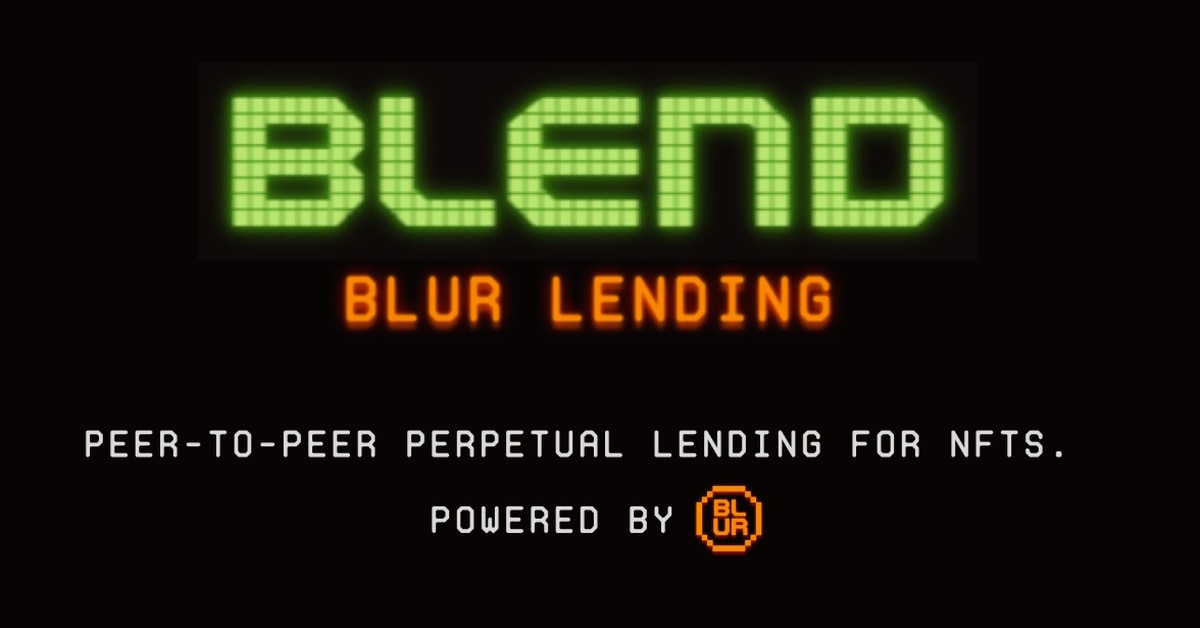 NFT Lending Platform Blend Sparks Concerns Over Ecosystem Liquidity 3 nft lending platform blend sparks concerns over ecosystem liquidity 1